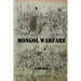 Mongol Warfare: Strategy, Tactics, Logistics, and More!