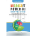 Microsoft Power BI Demystified: step by step guide on how to create interactive dashboard and reports using Power BI