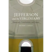 Jefferson and the Virginians: Democracy, Constitutions, and Empire