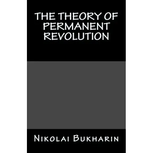 The Theory of Permanent Revolution