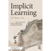 Implicit Learning: 50 Years On