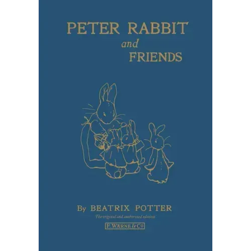 Peter Rabbit and Friends