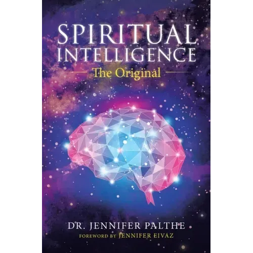 Spiritual Intelligence: The Original
