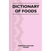 Dictionary of Foods