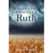 Unlocking the Prophecy of Ruth