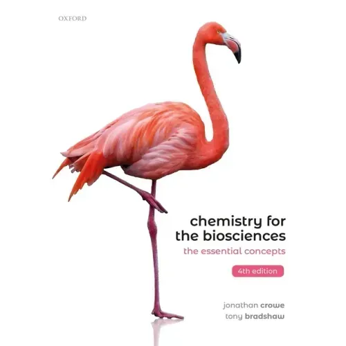 Chemistry for the Biosciences 4th Edition: The Essential Concepts