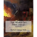 The World Set Free (1914). By: Herbert George Wells: The book is based on a prediction of nuclear weapons of a more destructive and uncontrollable so
