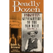 Deadly Dozen: Forgotten Gunfighters of the Old West, Vol. 3