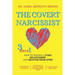 The Covert Narcissist: 3 Books in 1 - How to Handle a Toxic Relationship and Recover from CPTSD - Narcissistic Mothers, Divorcing & Healing f