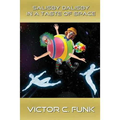 Salisby Dalisby in a Taste of Space