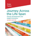Journey Across the Life Span: Human Development and Health Promotion