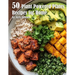50 Plant-Powered Plates Recipes for Home