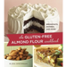 The Gluten-Free Almond Flour Cookbook: Breakfasts, Entrees, and More