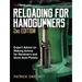 Reloading for Handgunners, 2nd Edition