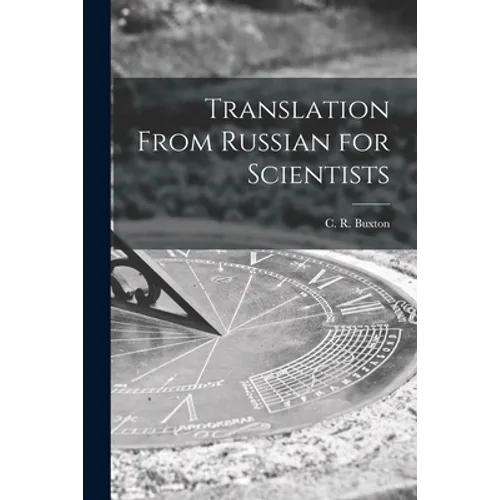 Translation From Russian for Scientists