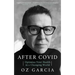 After Covid: Optimize Your Health in a Changing World