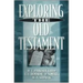 Exploring the Old Testament
