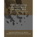 The Mineral Industries of Arizona: A Brief History of the Development of Arizona's Mineral Resources