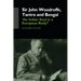 Sir John Woodroffe, Tantra and Bengal: 'An Indian Soul in a European Body?'