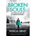 Broken Souls: An absolutely addictive mystery thriller with a brilliant twist