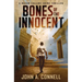 Bones of the Innocent: A Mason Collins Crime Thriller