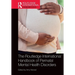 The Routledge International Handbook of Perinatal Mental Health Disorders