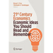 21st Century Economics: Economic Ideas You Should Read and Remember