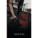 A Good Work: Book Two of The Heart at Home Series