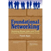 Foundational Networking: Building Know, Like and Trust to Create a Lifetime of Extraordinary Success