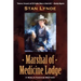 Marshal of Medicine Lodge: A Merlin Fanshaw Western