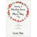 Having a Martha Home the Mary Way: 31 Days to a Clean House and a Satisfied Soul