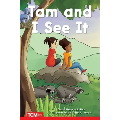 Tam and I See It: Prek/K: Book 3