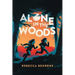 Alone in the Woods