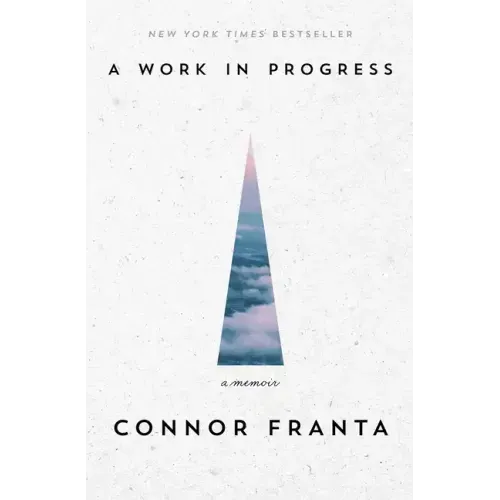 A Work in Progress: A Memoir