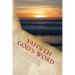 Yahweh God's Word: An Old and New Testament Paraphrase
