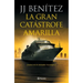 La Gran Catástrofe Amarilla: Diario de Un Hombre Tranquilo / The Great Yellow Catastrophe