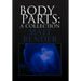 Body Parts: A Collection