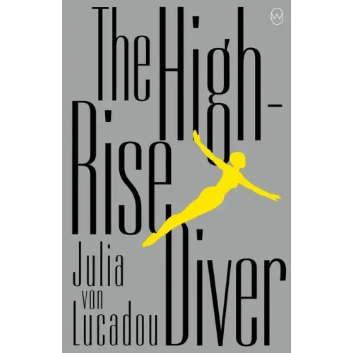 The High-Rise Diver