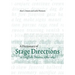 A Dictionary of Stage Directions in English Drama 1580-1642
