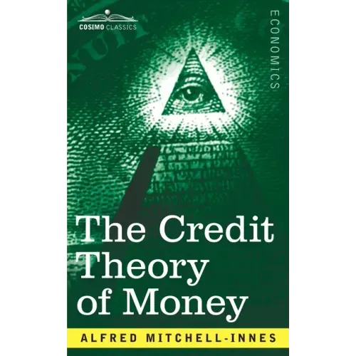 The Credit Theory of Money