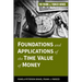 Foundations and Applications of the Time Value of Money