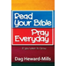 Read Your Bible, Pray Everyday... If you want to grow