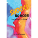 Shocks No More!: From Surviving...to Thriving