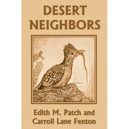 Desert Neighbors (Yesterday's Classics)