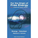 For the Origin of Free Energy