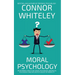 Moral Psychology: An Introduction To The Social Psychology, Biological Psychology And Applied Psychology Of Morality