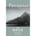 Promesas de Dios Para Cada Una de Tus Necesidades = God's Promises for Your Every Need
