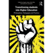 Transitioning Students Into Higher Education: Philosophy, Pedagogy and Practice