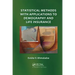 Statistical Methods with Applications to Demography and Life Insurance