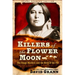 Killers of the Flower Moon: Adapted for Young Readers: The Osage Murders and the Birth of the FBI